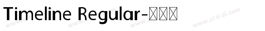 Timeline Regular字体转换